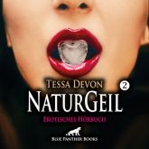 NaturGeil 2 | Erotik Audio Story | Erotisches Hörbuch